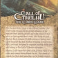 Rental - Call of Cthulhu the Card Game Expansion " Shadow fo the Monolith"
