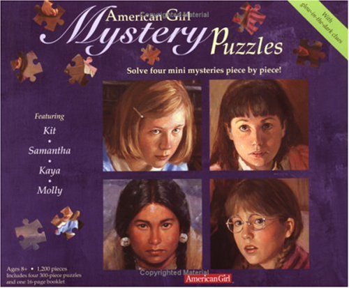 The American Girl Mystery Puzzles: Solve Four Mini Mysteries Piece by Piece! : Featuring Kit, Samantha, Kaya, Molly