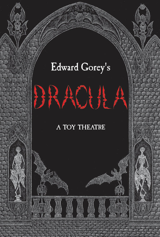 Edward Gorey's Dracula: A Toy Theatre
