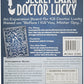 Doctor Lucky: Secret Lair - Conundrum House