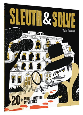 Sleuth & Solve: 20+ Mind-Twisting Mysteries - Conundrum House